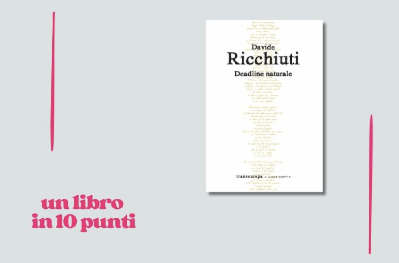 Deadline naturale: la poesia fisica sul limite